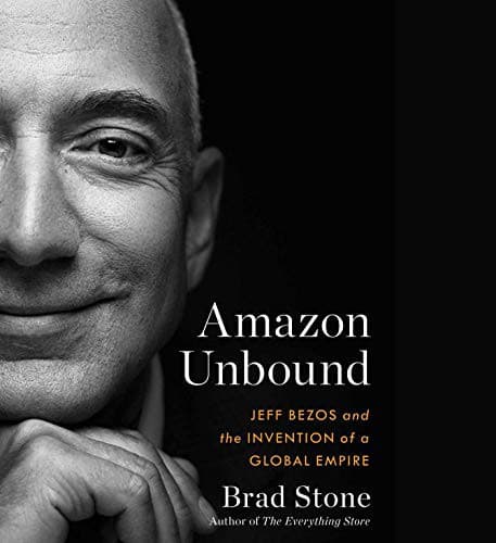 Cover of "Amazon Unbound" by Brad Stone, Pete Larkin